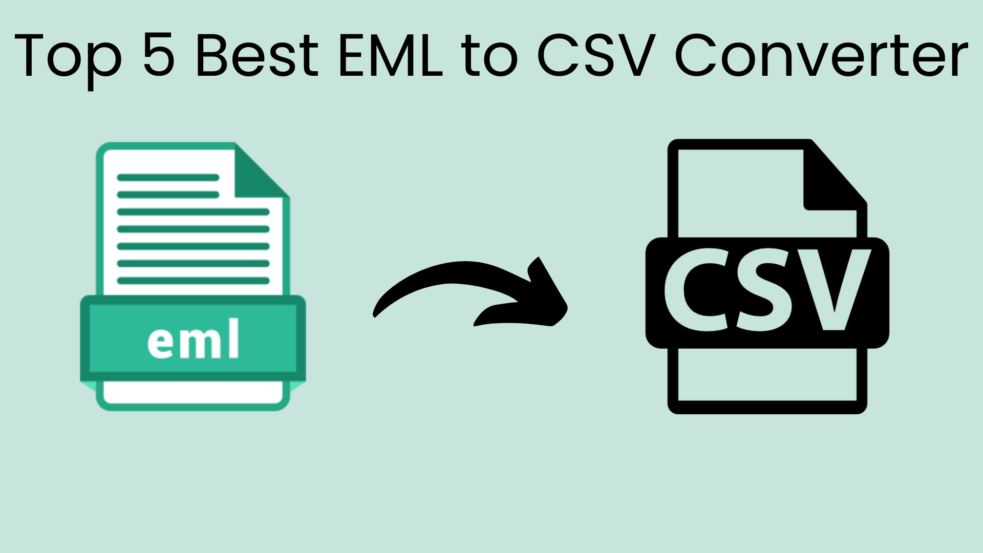 best eml to csv converter tool